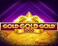 Gold Gold Gold 5000